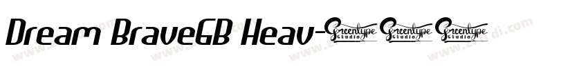 Dream BraveGB Heav字体转换